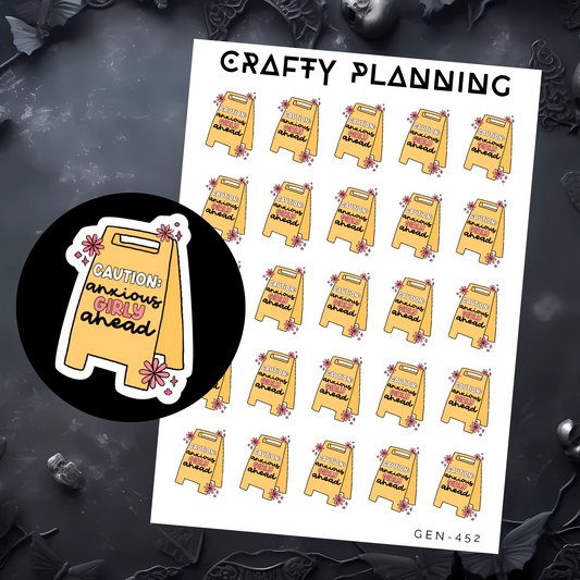 Caution Anxious Girly Ahead - Mini Sticker Sheet