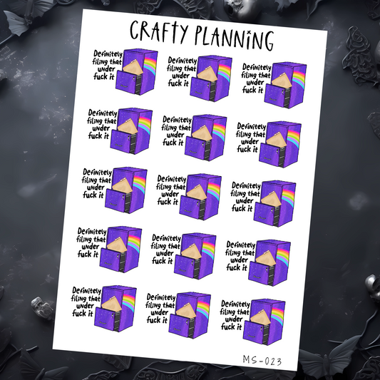 DEFINITELY FILING THAT UNDER FUCK IT