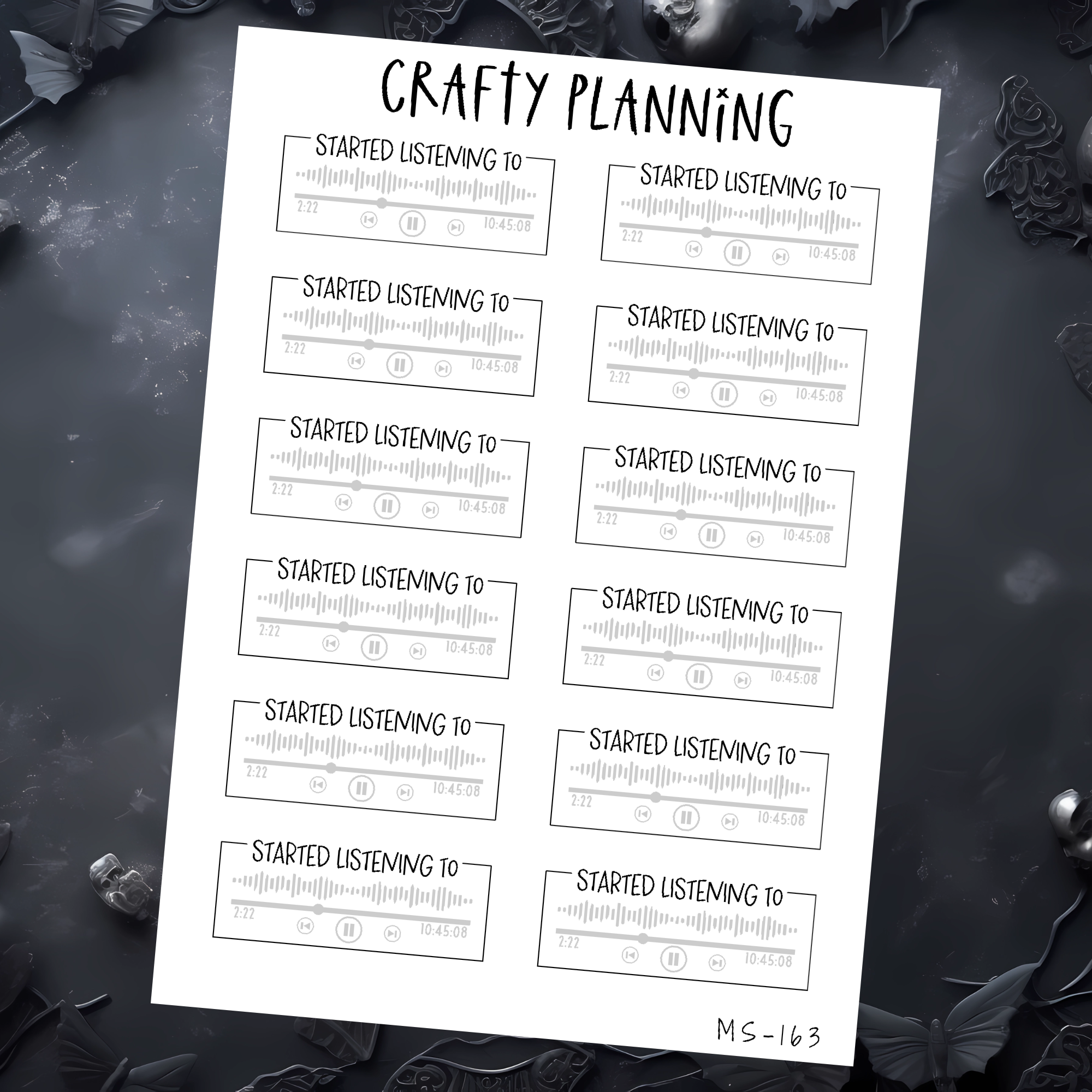 STARTED LISTENING TO