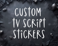 Custom TV Script Stickers – Planner & Journal Series Tracker Sheets