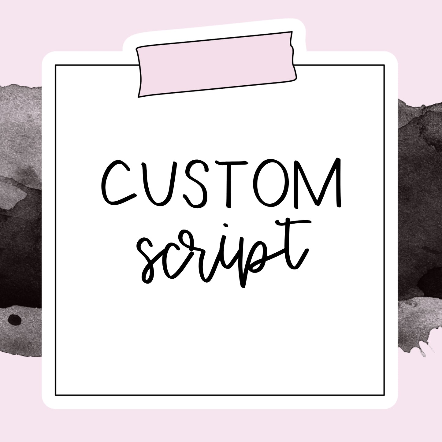 Custom Script 1 - Mini Sticker Sheet