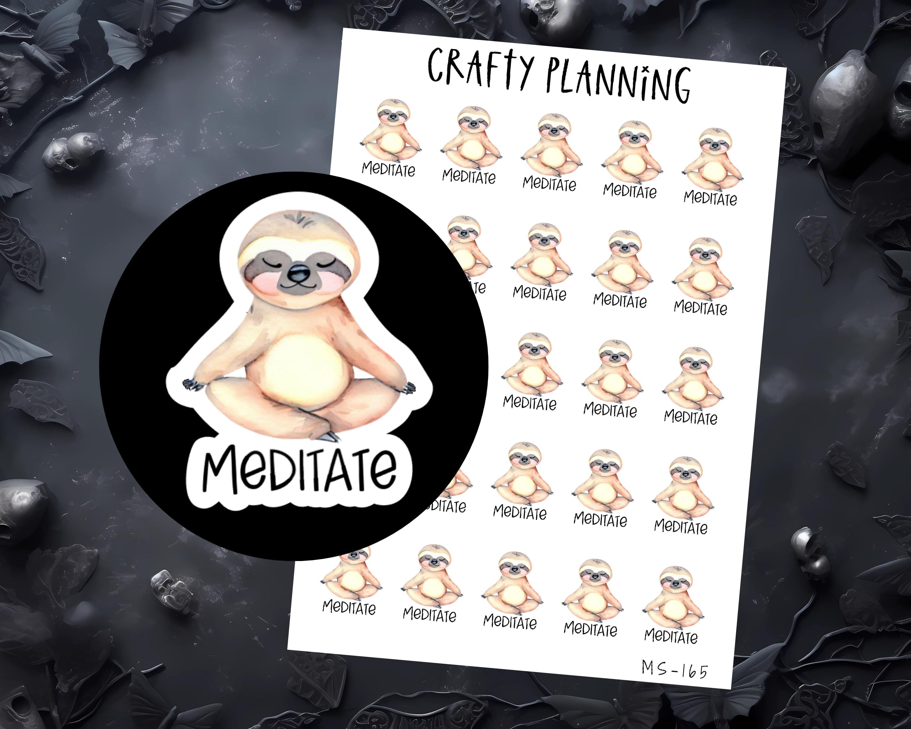 Meditation Stickers - Cute Sloth Themed Planner & Mental Health Sheet