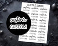 Custom Script Stickers - Personalised Planner Script Stickers on Matte Paper