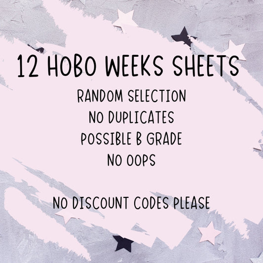 12 Hobo Weeks Sheets - Possible B Grade - No Duplicates