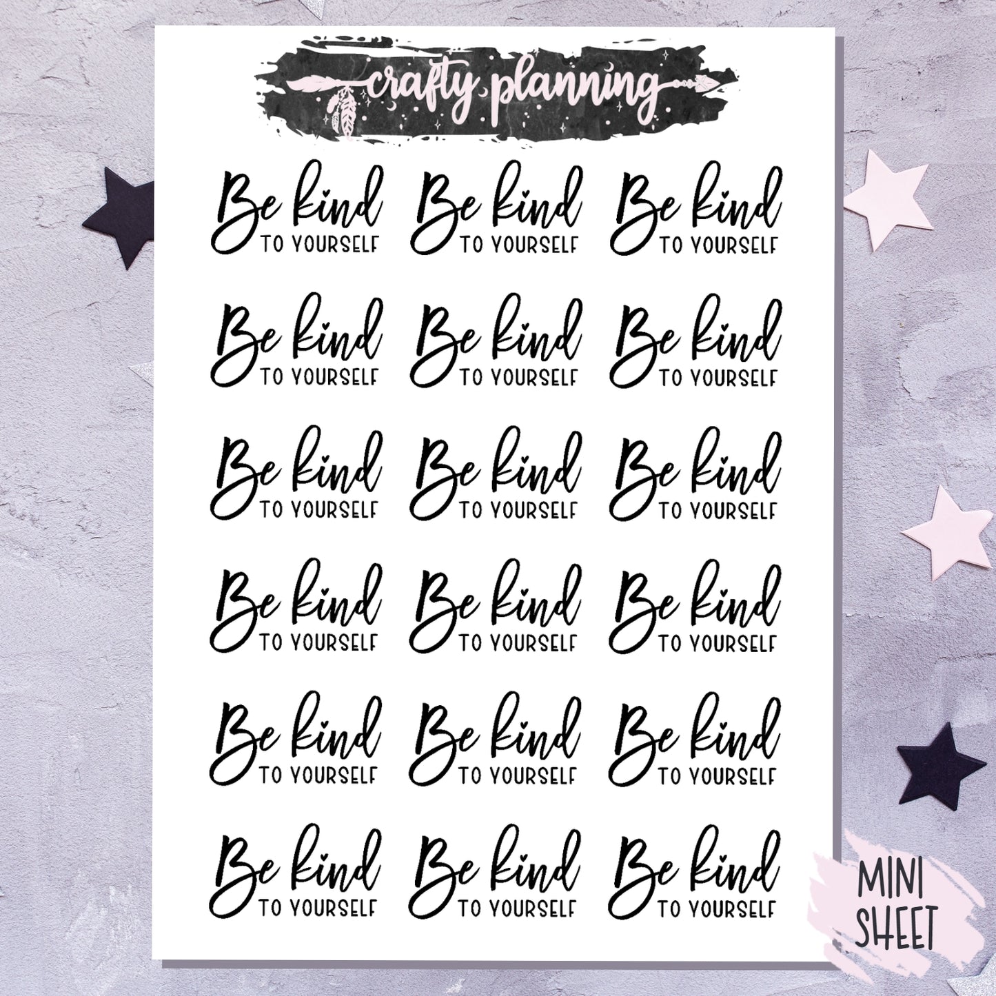 Be Kind To Yourself - Mini Sticker Sheet