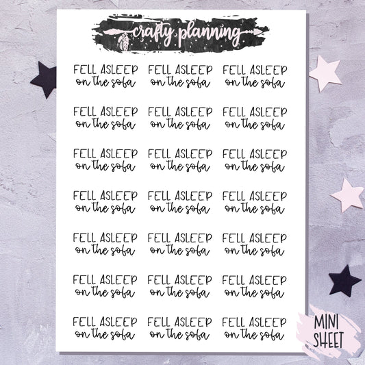 Fell Asleep On The Sofa - Scripts - Mini Sticker Sheet