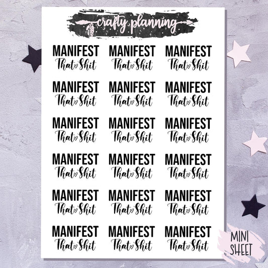 Manifest That Shit - Mini Sticker Sheet