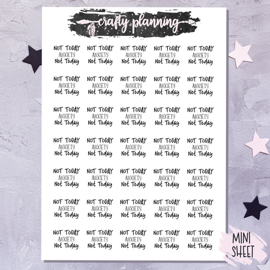 Not Today Anxiety - Mini Sticker Sheet