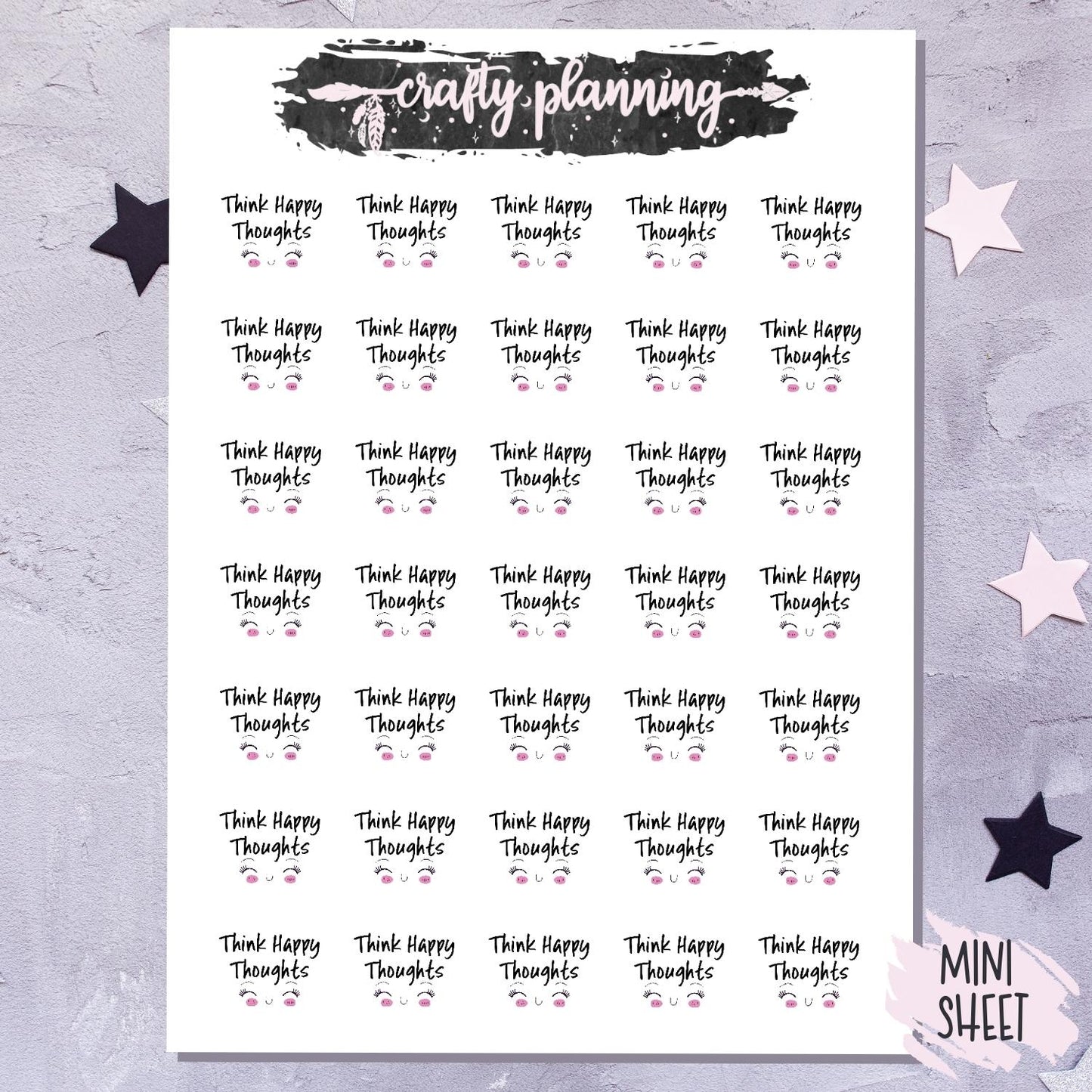 Think Happy Thoughts - Mini Sticker Sheet