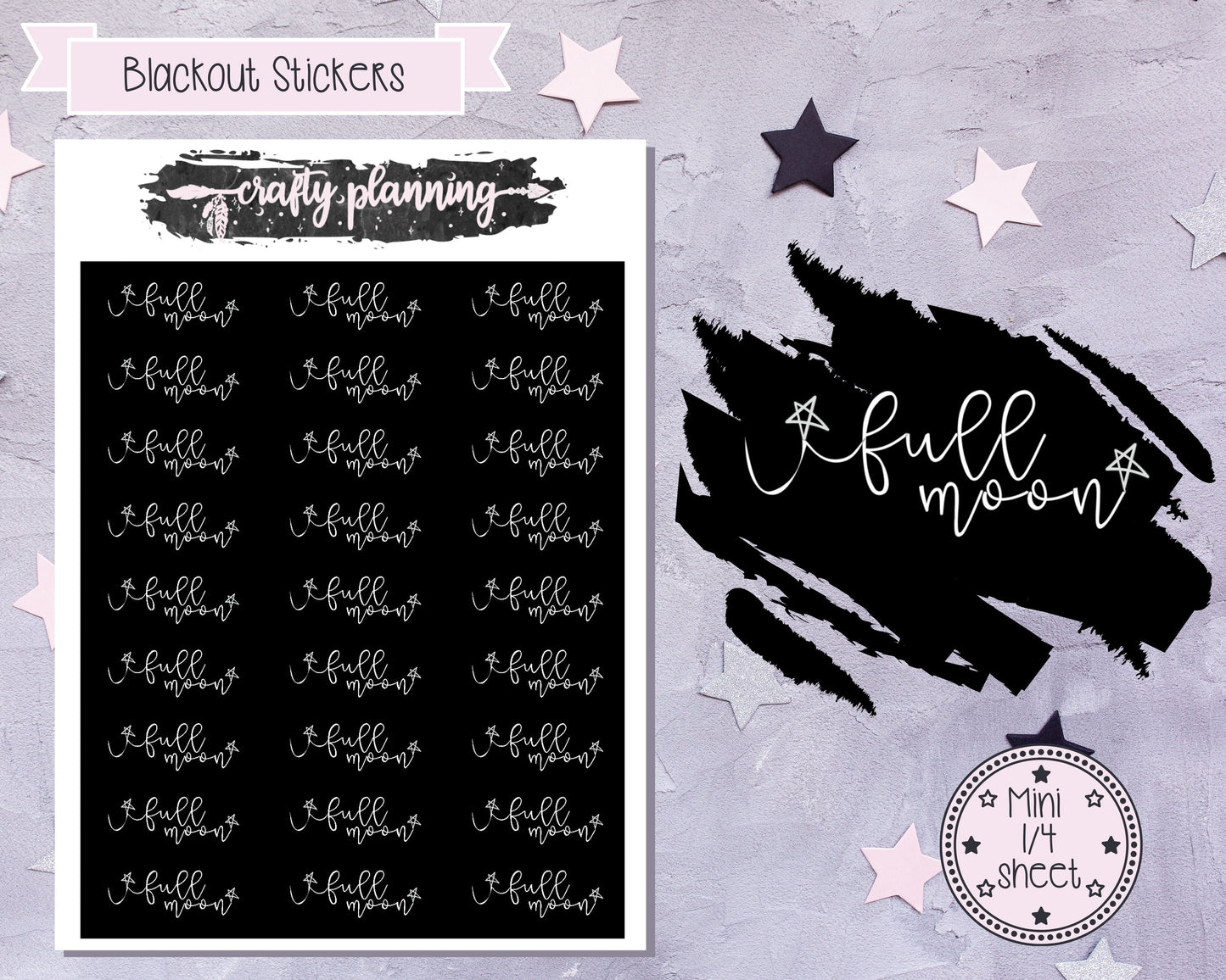 Full Moon - Blackout Script - Mini Sticker Sheet