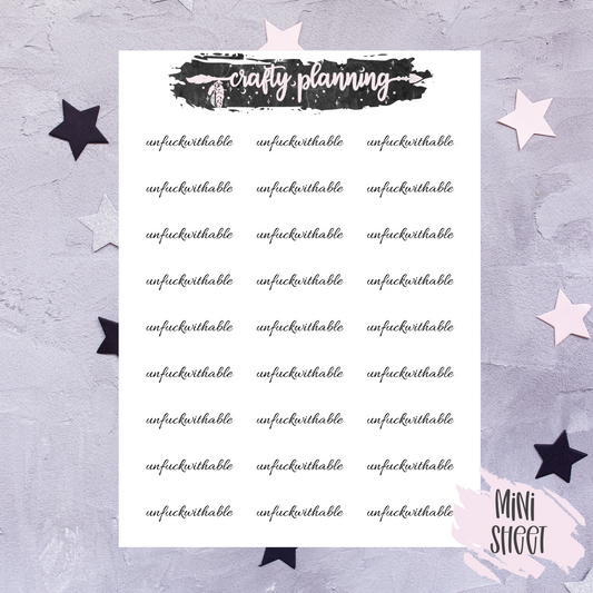 Unfuckwithable Script - Mini Sticker Sheet